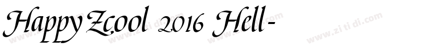 HappyZcool 2016 Hell字体转换